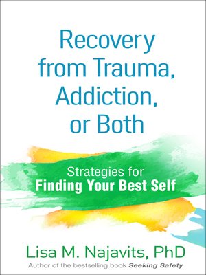 cover image of Recovery from Trauma, Addiction, or Both